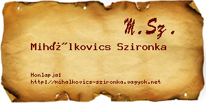 Mihálkovics Szironka névjegykártya